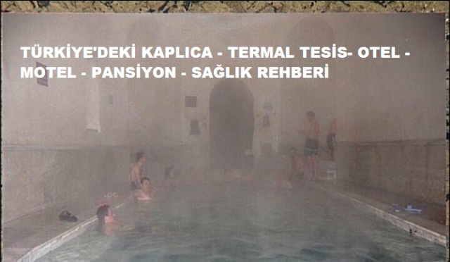 Türkiye Termal Tesisler ve Kaplıca Tesisleri